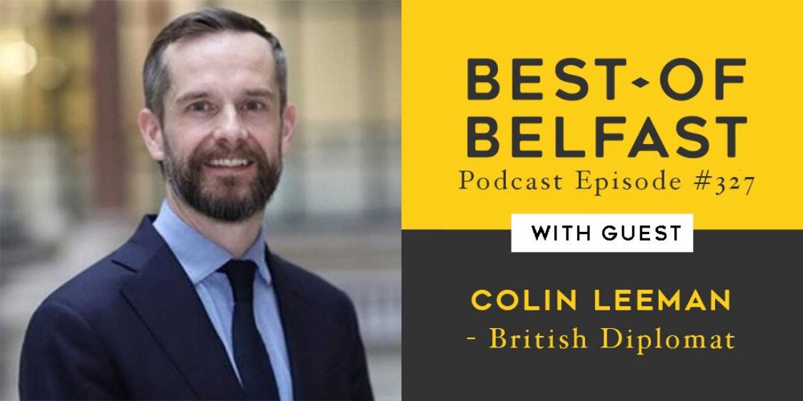 podcast-diplomat-colin-leeman-ni-connections